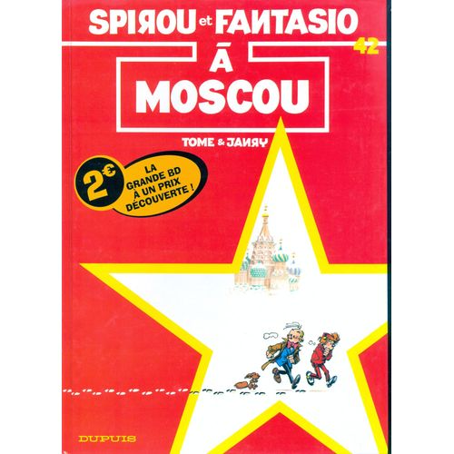 Spirou Et Fantasio Tome 42 - Spirou À Moscou