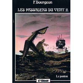 Les Passagers Du Vent, Le Ponton
