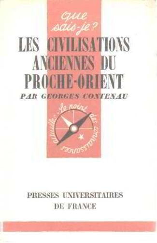 Les Civilisations Anciennes Du Proche-Orient