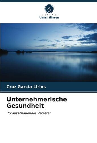 Unternehmerische Gesundheit