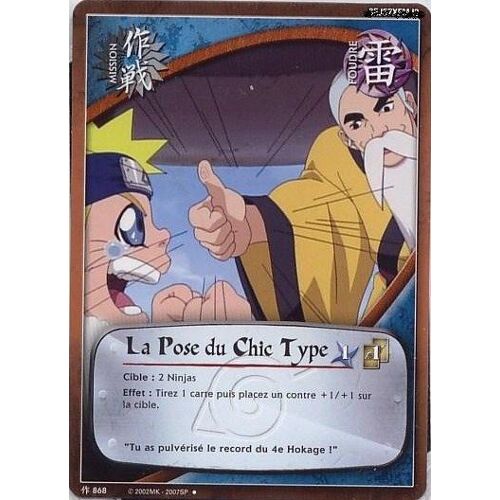 La Pose Du Chic Type, Mission N° 868, Carte Naruto Shippuden Vf
