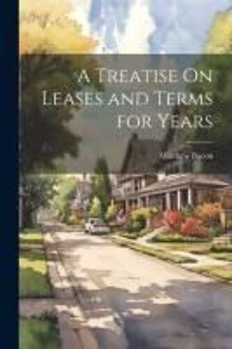 A Treatise On Leases And Terms For Years