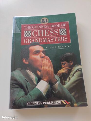 The Guinness Book Of Chess Grandmasters