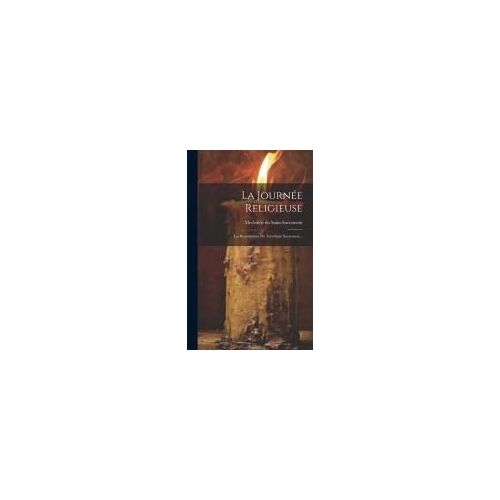 La Journée Religieuse