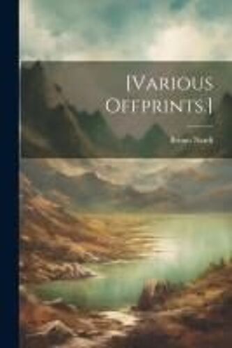 [Various Offprints.]