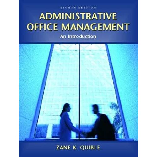 Administrative Office Management (8th Edition)