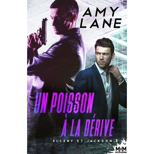 Ellery Et Jackson - Tome 3 - Un Poisson À La Dérive