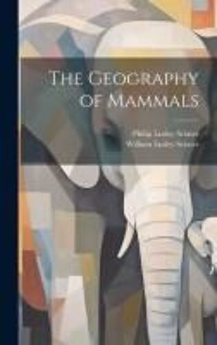 The Geography Of Mammals