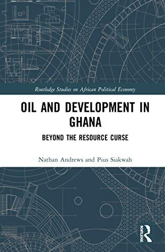 Oil And Development In Ghana