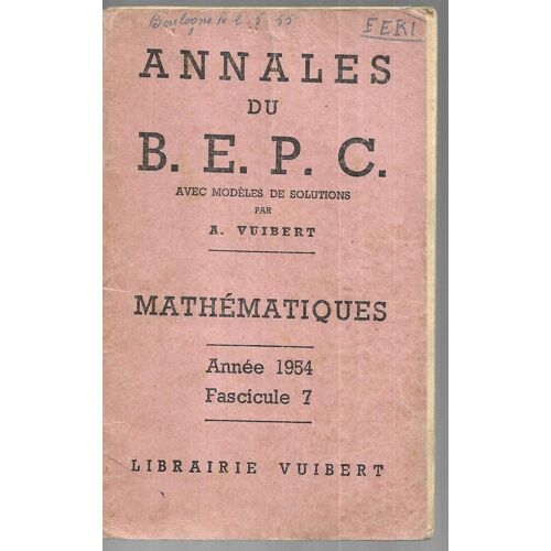 Annales Du B E P C - Mathematiques - 1954