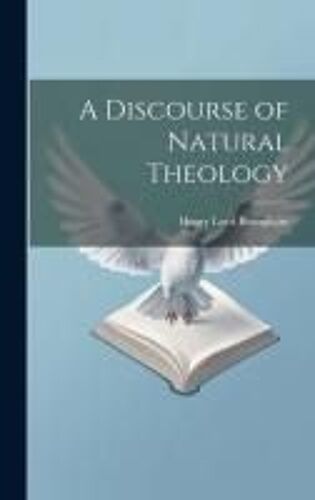 A Discourse Of Natural Theology