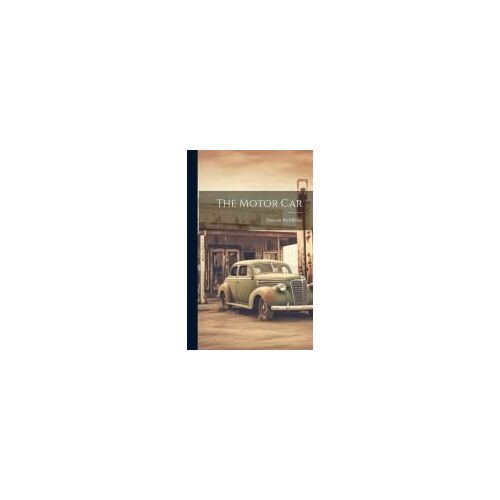 The Motor Car