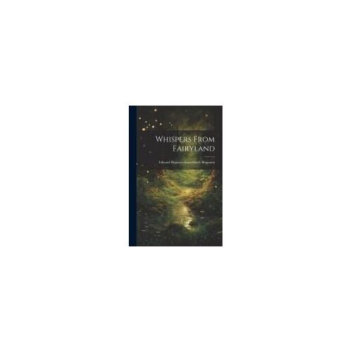 Whispers From Fairyland