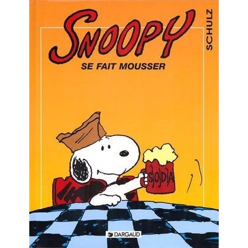 Snoopy Tome 26 - Snoopy Se Fait Mousser