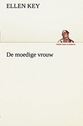 De Moedige Vrouw