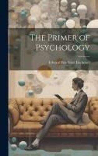 The Primer Of Psychology
