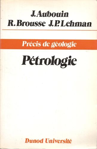 Précis De Géologie 1/Pétrologie