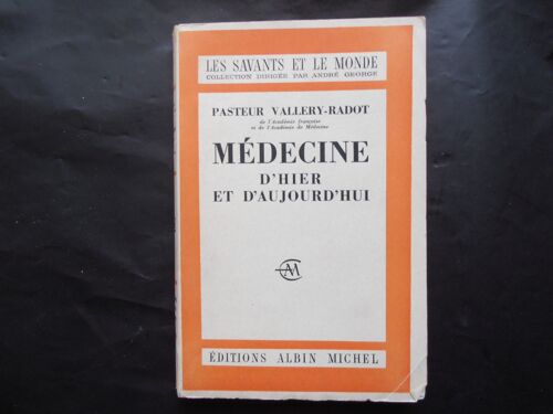Medecine D'hier Et D'aujourd'hui