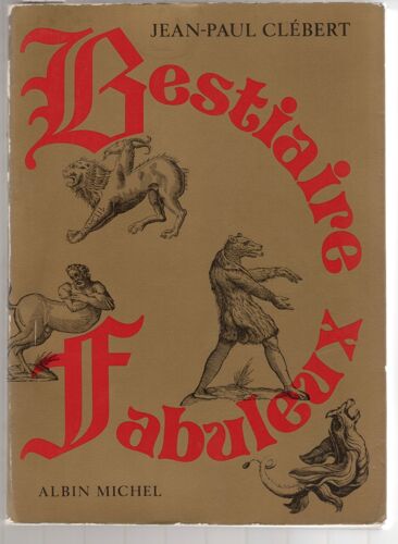 Bestiaire Fabuleux