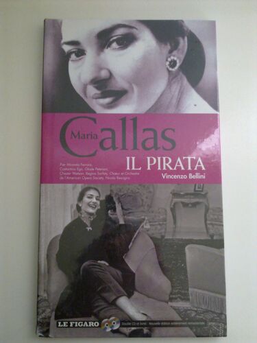 Le Figaro - Maria Callas - Il Pirata