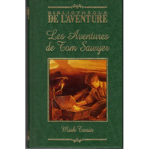 Les Aventures De Tom Sawyer.