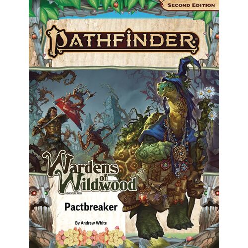 Pathfinder Adventure Path: Pactbreaker (Wardens Of Wildwood 1 Of 3) (P2)