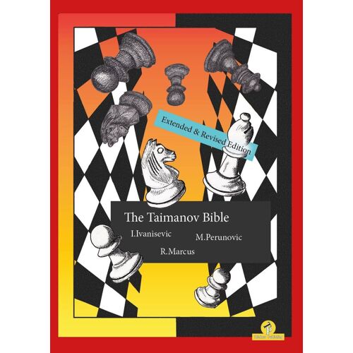 The Taimanov Bible Extended And Revised Edition