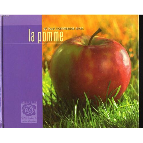 Et Tout Commence Avec La Pomme.