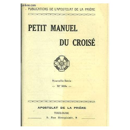 Petit Manuel Du Croise