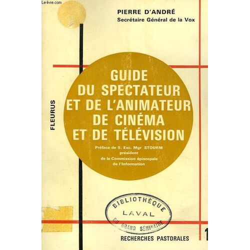 Guide Du Spectateur Et De L'animateur De Cinema Et De Television