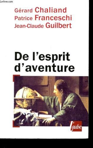 De L'esprit De L'aventure