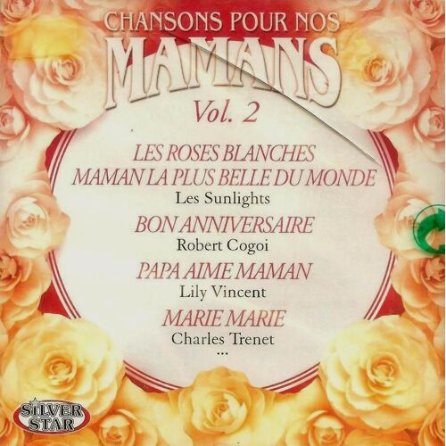 Chansons Pour Nos Mamans Vol.2