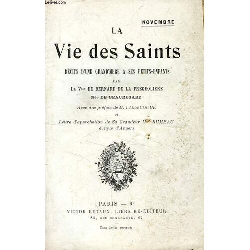 La Vie Des Saints, Recits D'une Grand'mere A Ses Petits-Enfants, Mois De Novembre