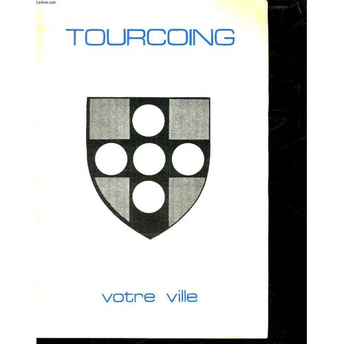Tourcoing Votre Ville.
