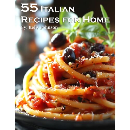 55 Italian Recipes For Home