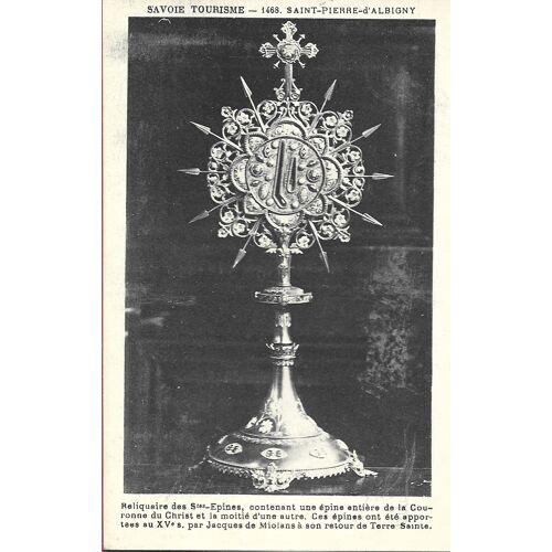 Saint-Pierre- D'albigny (Savoie) - Reliquaure Des Stes-Epines -