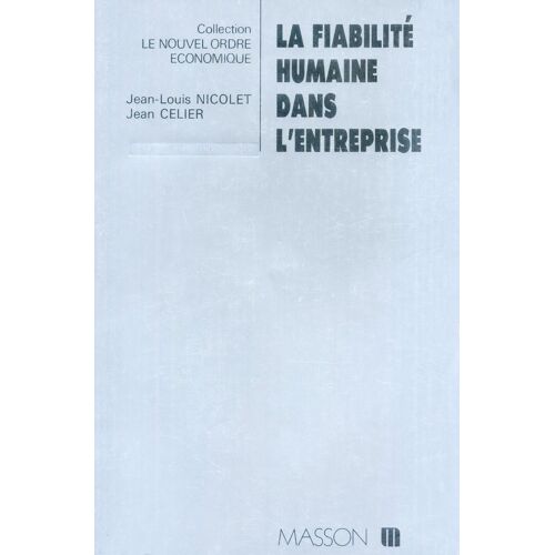 La Fiabilité Humaine Dans L'entreprise