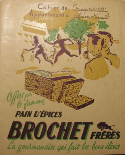 Protège-Cahier Publicitaire Pain D' Épices Brochet Frères