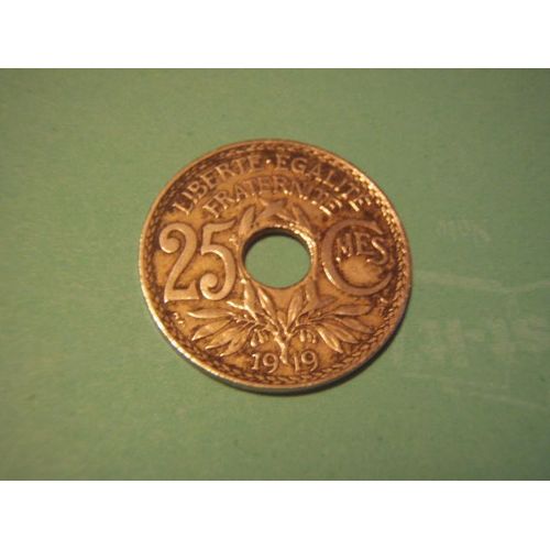 Pièce De 25 Centimes ,Type Lindauer De 1919.