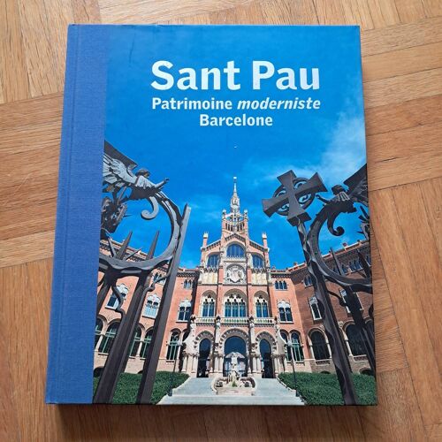 Sant Pau Patrimoine Moderniste Barcelone