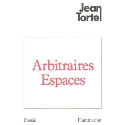 Arbitraires Espaces - Vers
