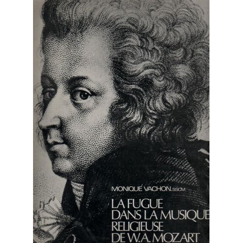 La Fugue Dans La Musique Religieuse De W.A. Mozart