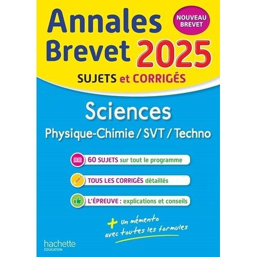Sciences Physique-Chimie/Svt/Techno 3e - Sujets & Corrigés