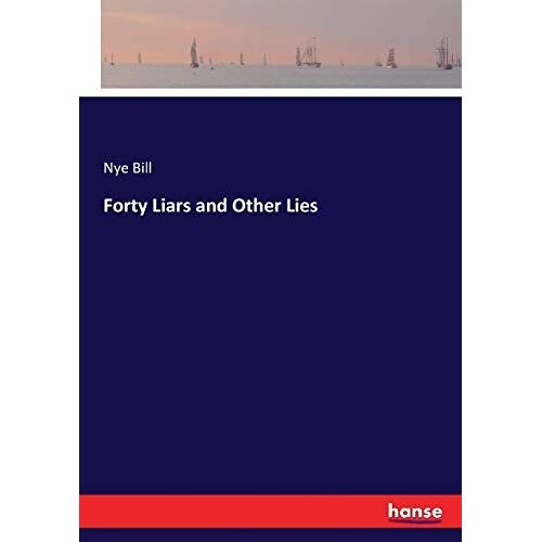 Forty Liars And Other Lies