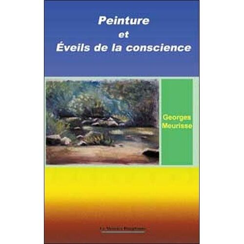 Peinture Et Éveils De La Conscience