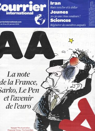 Courrier International N°1107: France Perd Son Triple A/ Tchatcher-Streep/ Peixeto/ Créer Entreprise