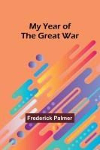 My Year Of The Great War