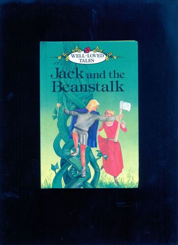 Jack And The Beanstalk (Well-Loved Tales)
