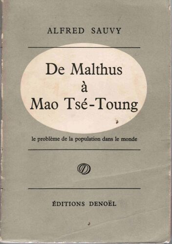 De Malthus À Mao Tsé-Toung
