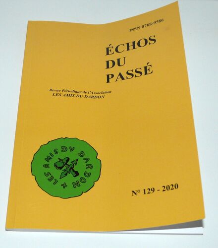 Échos Du Passé Les Amis Du Dardon